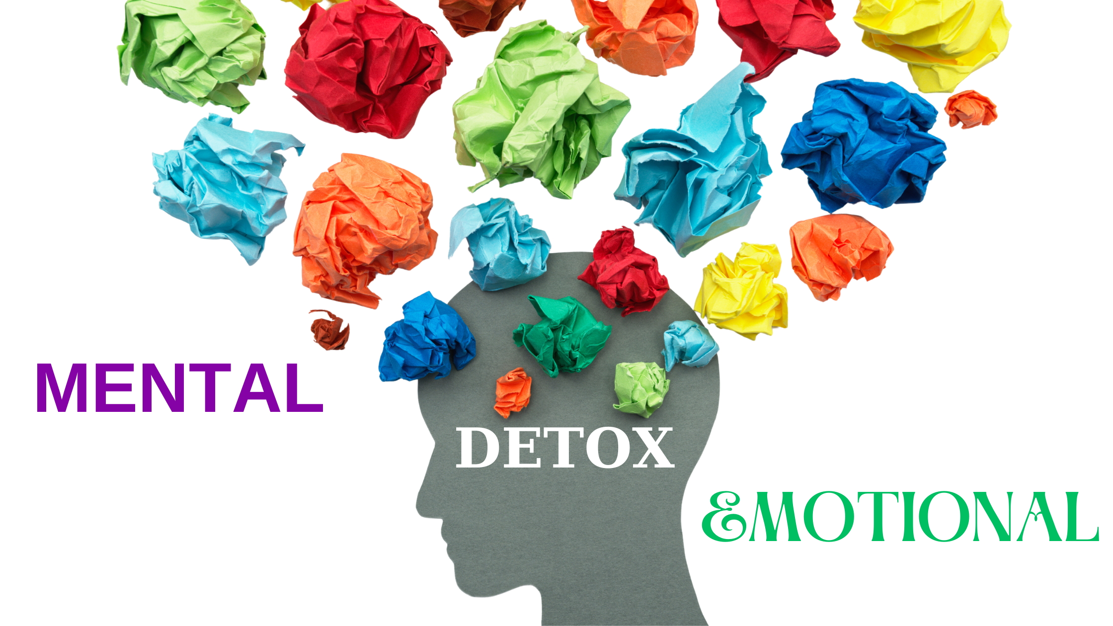DETOX mental și emoțional – privire de ansamblu