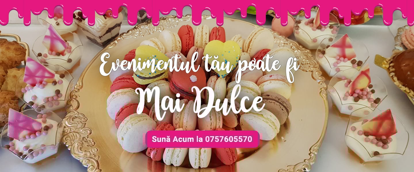 Evenimentul Tau poate fi Mai Dulce