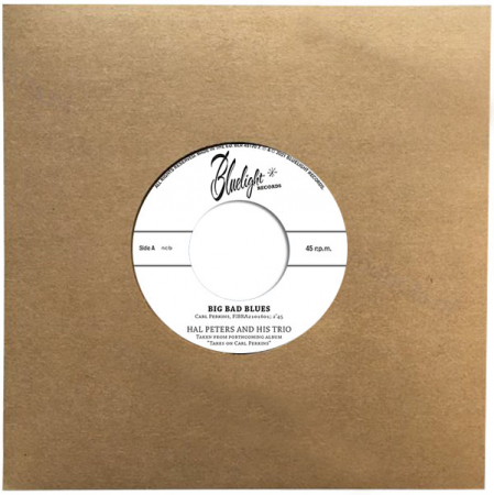 H - 7 HAL PETERS AND HIS TRIO - BIG BAD BLUES