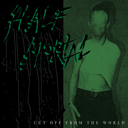 H - LP HALF MORTAL - CUT OFF FROM THE WORLD