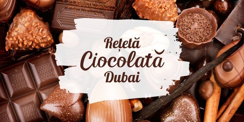 Ciocolată Dubai Rețeta originală – Cum să Prepari Desertul Viral Acasă