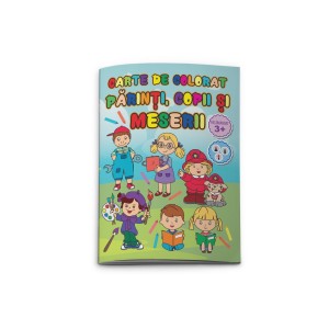 Cărți Educative, Activități - Carte colorat parinti copii si meserii 770213 3 buc