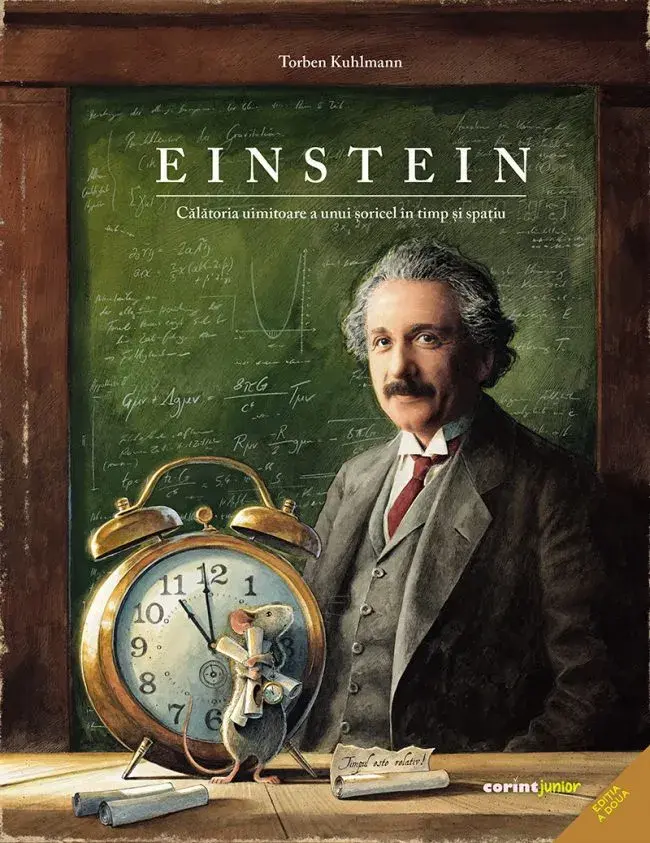 Einstein. Calatoria uimitoare a unui soricel in timp si spatiu [1]