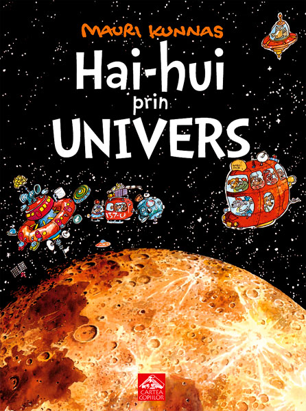 Hai-hui prin Univers - Mauri Kunnas [1]