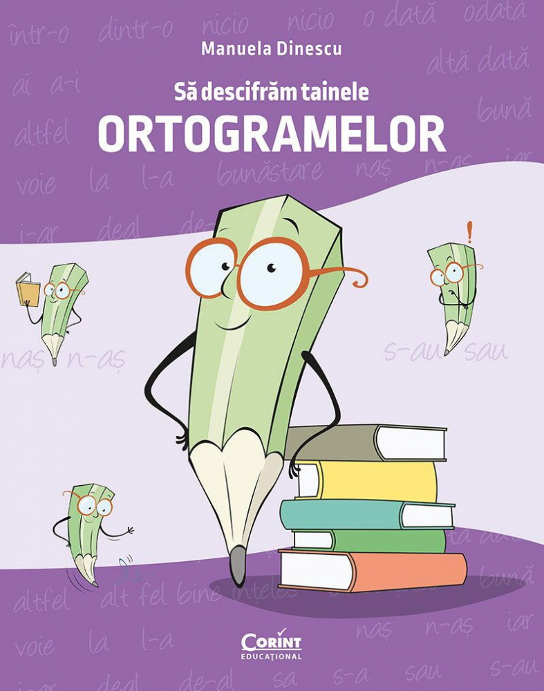 Sa descifram tainele ortogramelor [2]