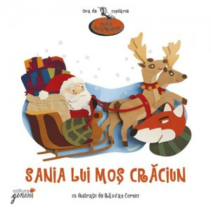Carti educative povesi, poezii pentru copii - Sania lui Moș Crăciun. [2]