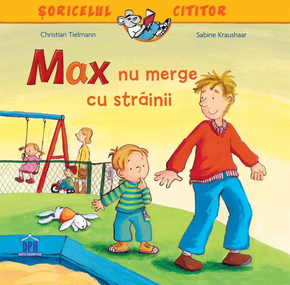 Soricelul cititor - Max nu merge cu strainii [1]
