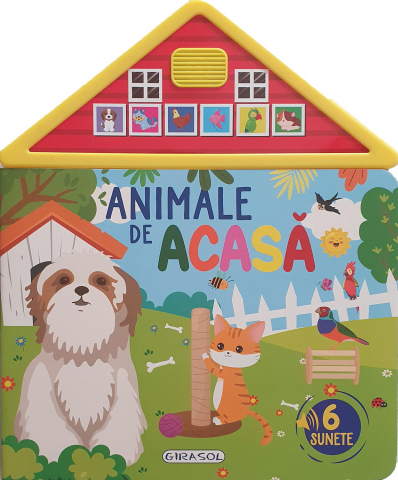 Cărți Educative, Activități - 6 Sunete - Animale de acasa