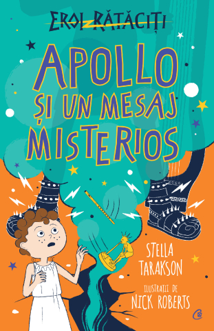 Carti pentru adulti si adolescenti - Apollo și un mesaj misterios, autor Stella Tarakson