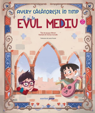 Cărți Educative, Activități - Avery calatoreste in timp: O zi in Evul Mediu