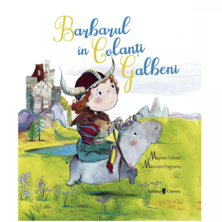 Cărți Educative, Activități - Barbarul in colanti galbeni