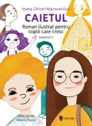Cărți Educative, Activități - Caietul, roman ilustrat pentru copiii care cresc mari - volumul II