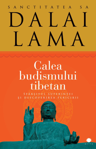 Cărți Educative, Activități - Calea budismului tibetan, autor Dalai Lama