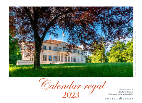 Carti pentru adulti si adolescenti - Calendar regal 2023, autor A.S.R. Principele Radu,A.S.R. Principesa Sofia a României