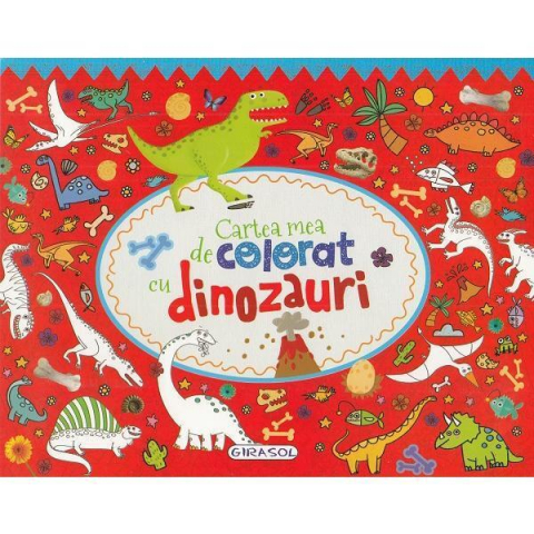 Cărți Educative, Activități - Cartea mea de colorat cu dinozauri