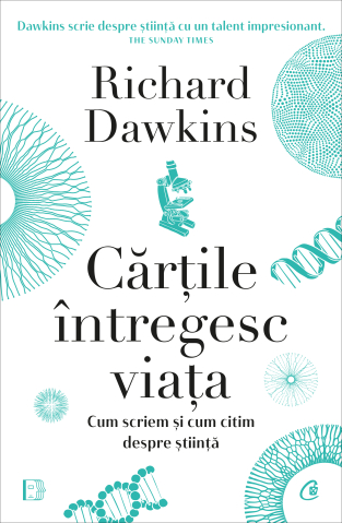 Carti pentru adulti si adolescenti - Cărțile întregesc viața, autor Richard Dawkins