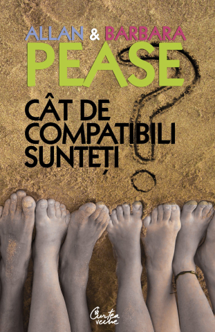 Carti pentru adulti si adolescenti - Cât de compatibili sunteți, autor Allan Pease,Barbara Pease