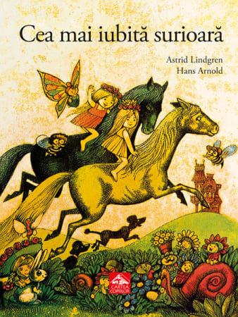 Cărți Educative, Activități - Cea mai iubita surioara - Astrid Lindgren