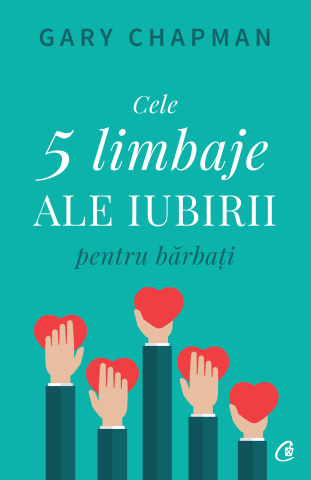 Carti pentru adulti si adolescenti - Cele cinci limbaje ale iubirii pentru bărbați, autor Gary Chapman