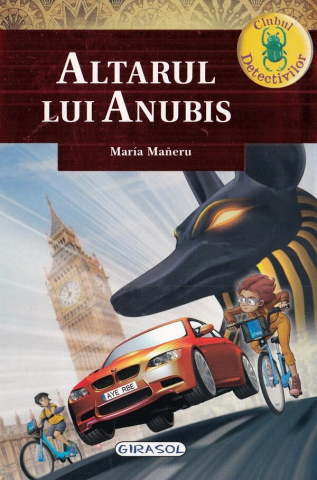 Cărți Educative, Activități - Clubul detectivilor - Altarul lui Anubis