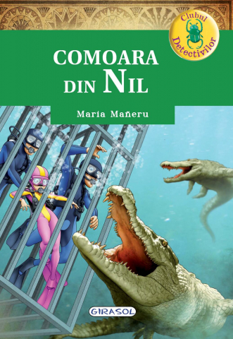 Cărți Educative, Activități - Clubul detectivilor - Comoara din Nil