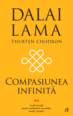 Carti pentru adulti si adolescenti - Compasiunea infinită, autor Dalai Lama,Thubten Chodron