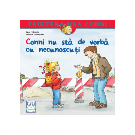 Cărți de povești pentru copii - Conni nu sta de vorba cu necunoscuti