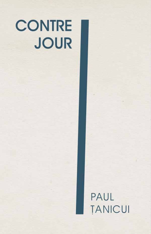 Carti pentru adulti si adolescenti - Contre-jour, autor Paul Țanicui