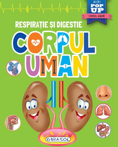 Cărți Educative, Activități - Corpul uman - Respiratie si digestie