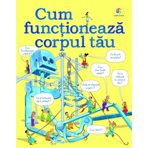 Cărți Educative, Activități - Cum functioneaza corpul tau