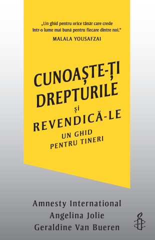 Carti pentru adulti si adolescenti - Cunoaște-ți drepturile și revendică-le, autor Amnesty International,Angelina Jolie,Geraldine Van Bueren