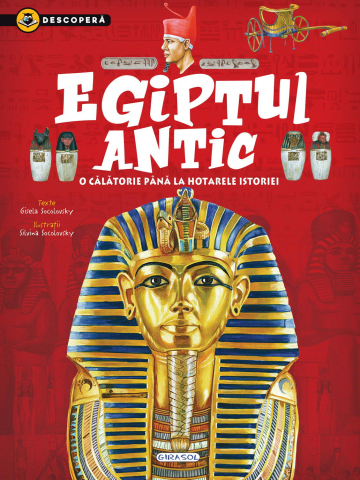 Cărți Educative, Activități - Descopera - Egiptul Antic