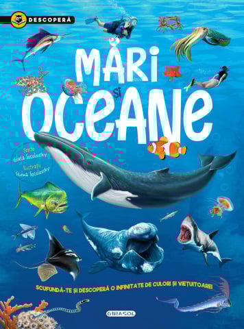 Cărți Educative, Activități - Descopera - Mari si oceane