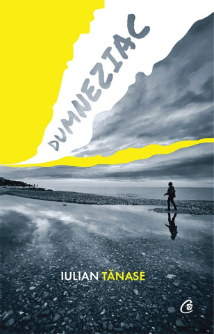 Carti pentru adulti si adolescenti - Dumneziac, autor Iulian Tănase