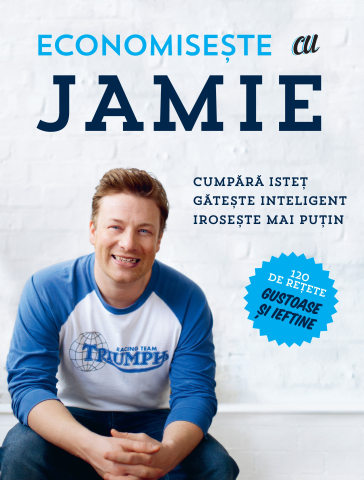 Carti pentru adulti si adolescenti - Economisește cu Jamie, autor Jamie Oliver
