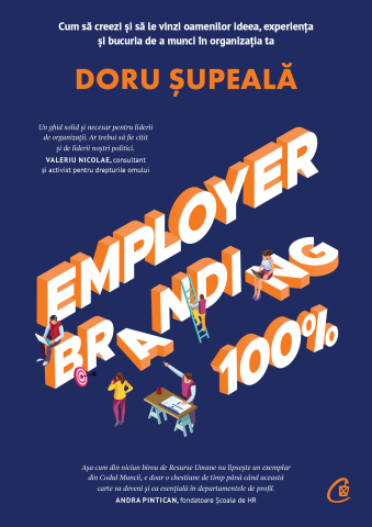 Carti pentru adulti si adolescenti - Employer Branding 100%, autor Doru Șupeală