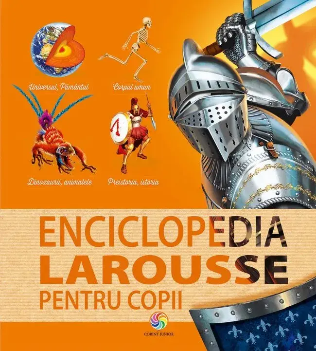 Atlase, Dicționare, Enciclopedii - Enciclopedia Larousse pentru copii
