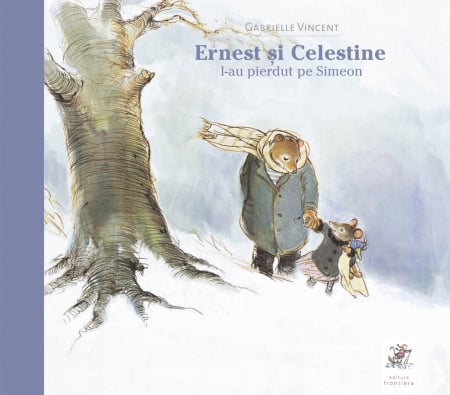 Cărți Educative, Activități - Ernest si Celestine l-au pierdut pe Simeon - Gabrielle Vincent