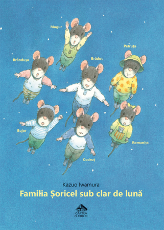 Cărți Educative, Activități - Familia Soricel sub clar de luna - Kazuo Iwamura