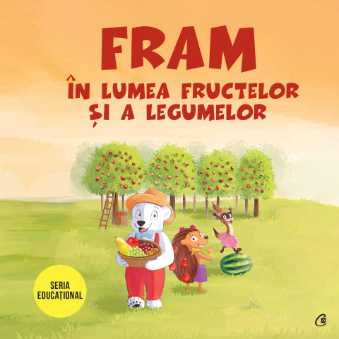 Carti pentru adulti si adolescenti - Fram în lumea fructelor și a legumelor, autor Alexandra Abagiu,Iulia Burtea,Oana Cocheci
