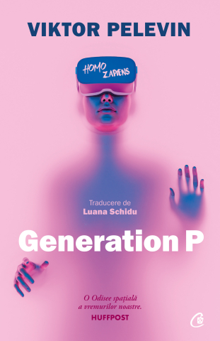 Carti pentru adulti si adolescenti - Generation P, autor Viktor Pelevin