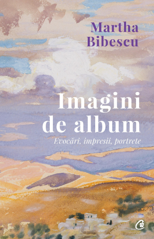 Carti pentru adulti si adolescenti - Imagini de album, autor Martha Bibescu