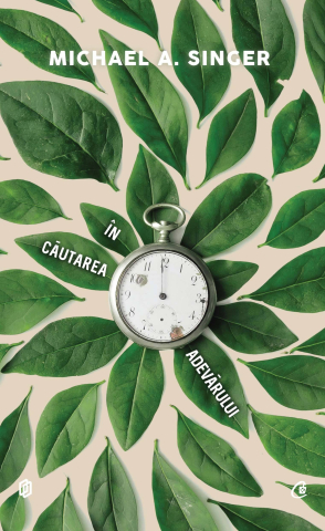 Carti pentru adulti si adolescenti - În căutarea adevărului, autor Michael A. Singer