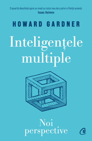 Carti pentru adulti si adolescenti - Inteligențele multiple, autor Howard Gardner