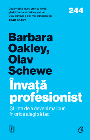 Carti pentru adulti si adolescenti - Învață profesionist, autor Barbara Oakley,Olav Schewe