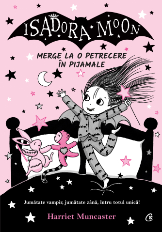 Cărți Educative, Activități - Isadora Moon merge la o petrecere în pijamale, autor Harriet Muncaster