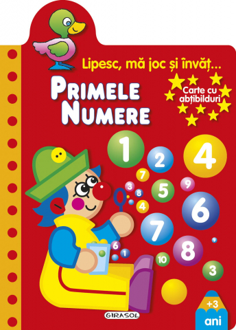Cărți Educative, Activități - Lipesc, ma joc si invat - Primele numere