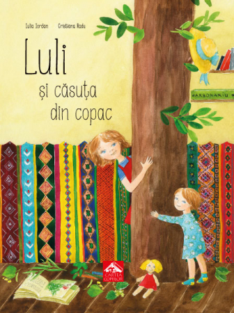 Cărți Educative, Activități - Luli si casuta din copac - Iulia Iordan