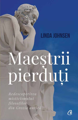 Carti pentru adulti si adolescenti - Maeștrii pierduți, autor Linda Johnsen