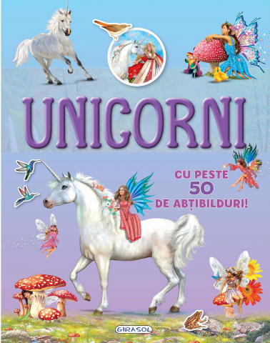 Cărți Educative, Activități - Mai cauta si lipeste - Unicorni cu peste 50 de abt.
